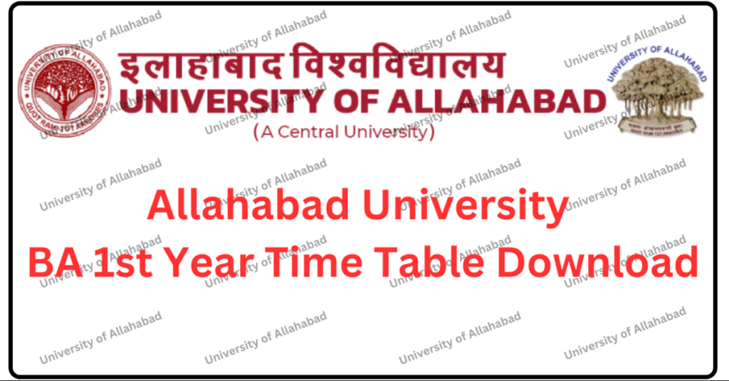 Allahabad University BA 1st year Time Table