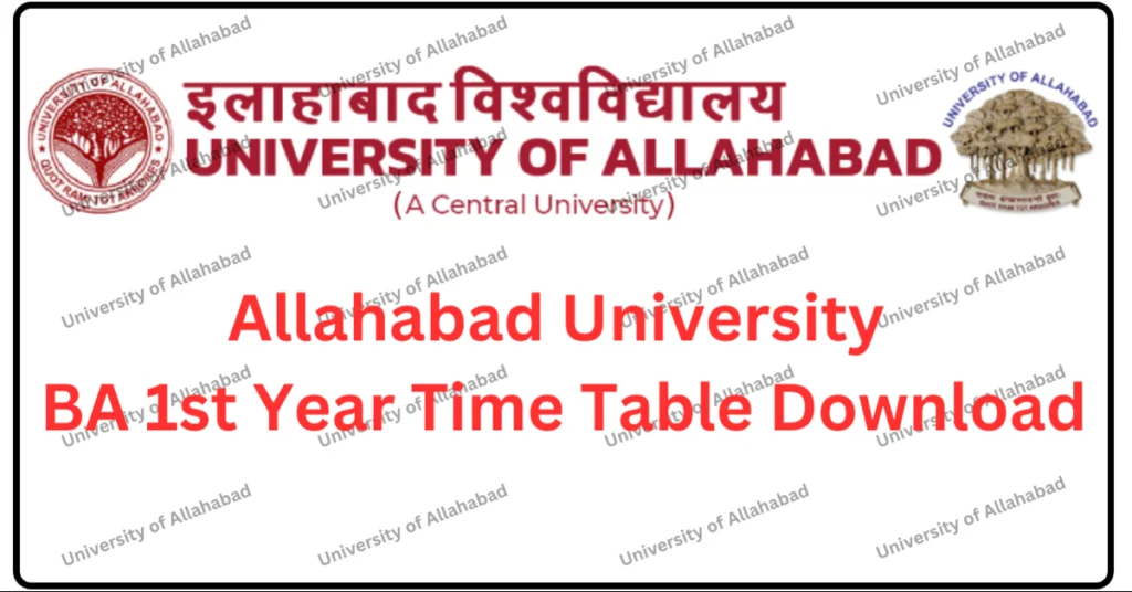 Allahabad University BA 1st year Time Table