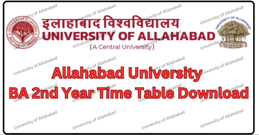 Allahabad University BA 2nd Year Time Table 2024