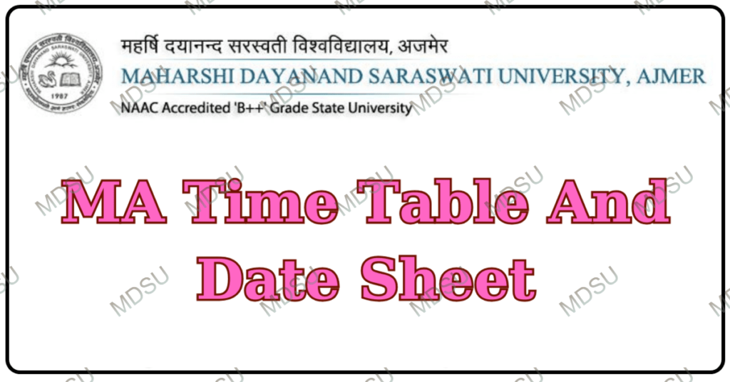 MDSU MA Time Table 2024 जारी Maharshi Dayanand Saraswati University MA Date Sheet PDF Download MDSU MA टाइम टेबल 2024