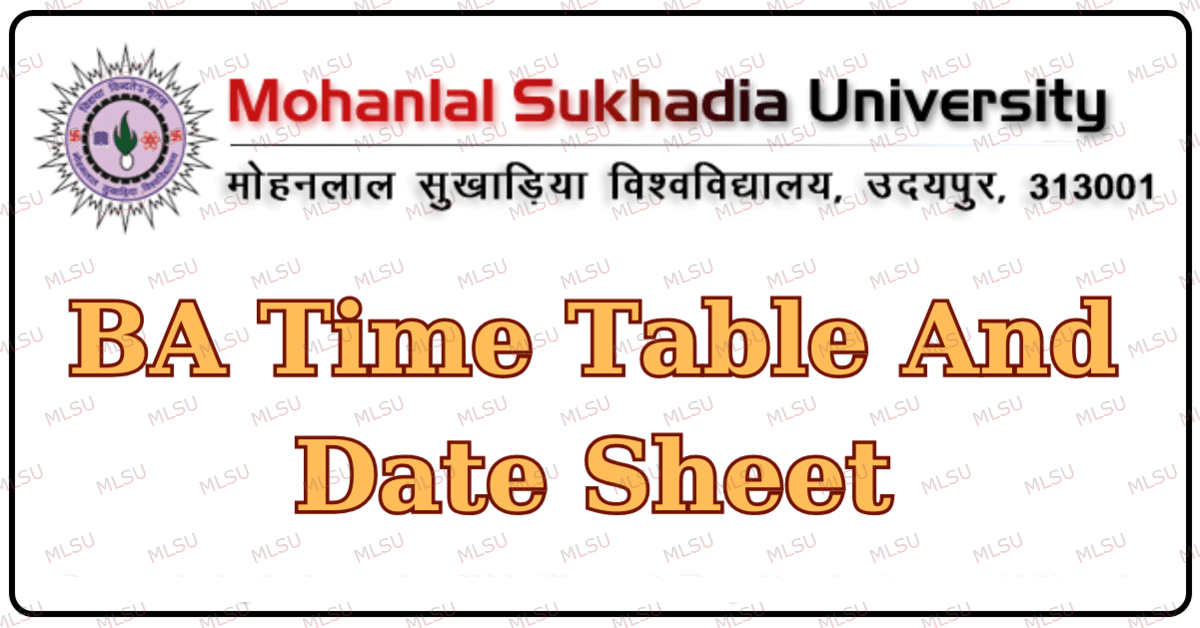 MLSU BA Time Table 2024 जारी MLSU BA 1st 2nd 3rd Year Exam Date Sheet