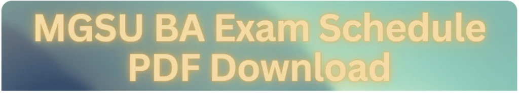 MGSU BA Time Table Download | Maharaja Ganga Singh University BA Exam Date Sheet Schedule 2024