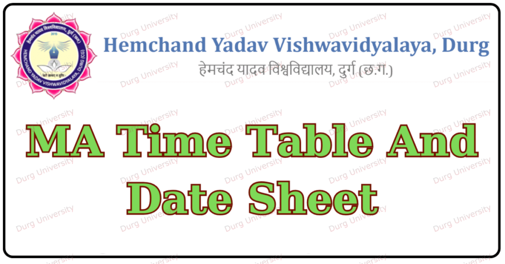 Durg University MA Time Table